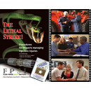 The Lethal Strike Safety DVD - Procedures for Properly Managing Injection Injuries
