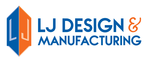 LJ Design & Manufacturing