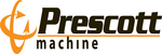 Prescott Machine