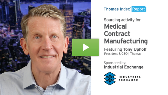 Thomas Index Report thumbnail - sourcing activity for Medical Contract Manufacturing
