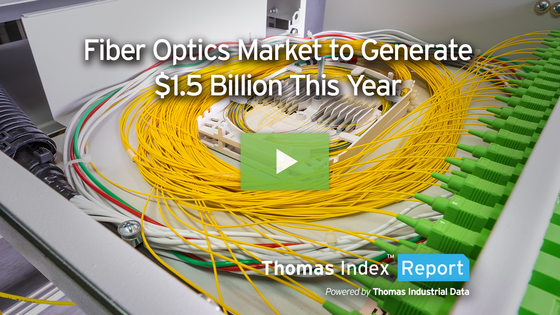Fiber Optics Market to Generate $1.5 Billion This Year