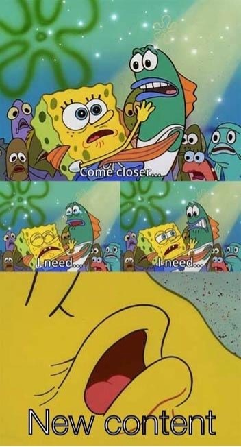 Medium_meme-spongebob-new-content.jpg - a few seconds ago