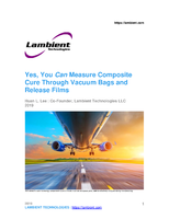 Yes, You Can Measure Composite Cure Through Vacuum Bags and Release Films