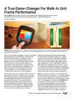 A True Game-Changer For Walk-In Unit Frame Performance