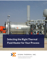 How to Select a Thermal Fluid Heater for Your Process