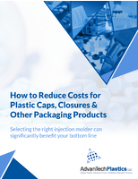 How to Reduce Costs for Plastic Caps, Closures and Other Packaging Products