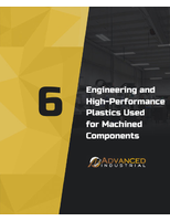 6 Engineering &amp; High-Performance Plastics Used for Machined Components