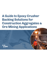 Epoxy Crusher Backing Solutions for Construction Aggregate &amp; Ore Mining Applications