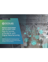 Product Development and the Supply Chain: How to Survive a Pandemic with Digital Manufacturing 