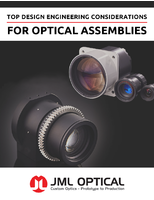Top Design Engineering Considerations For Optical Assemblies
