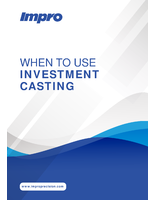 When To Use Investment Casting