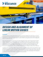 Design and Alignment of Linear Motion Guides