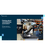 Thinking About Manufacturing Automation?