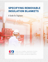 Specifying Removable Insulation Blankets - A Guide for Engineers