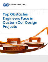  Top-Obstacles-Engineers-Face-Custom-Coils-Project