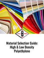 Material Selection Guide: High &amp; Low Density Polyethylene