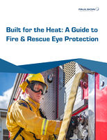 Built for the Heat: A Guide to Fire & Rescue Eye Protection