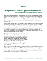 Magnalube-G Reduces Gearbox Breakdowns