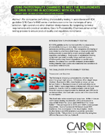 Using Photostability Chambers to Meet the Requirements of Drug Testing in Accordance with ICH, Q1B