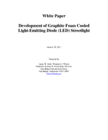 Development of Graphite Foam Cooled Light-Emitting Diode (LED) Streetlight