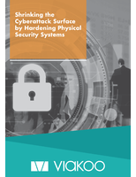 Shrinking the Cyberattack Surface by Hardening Physical Security Systems